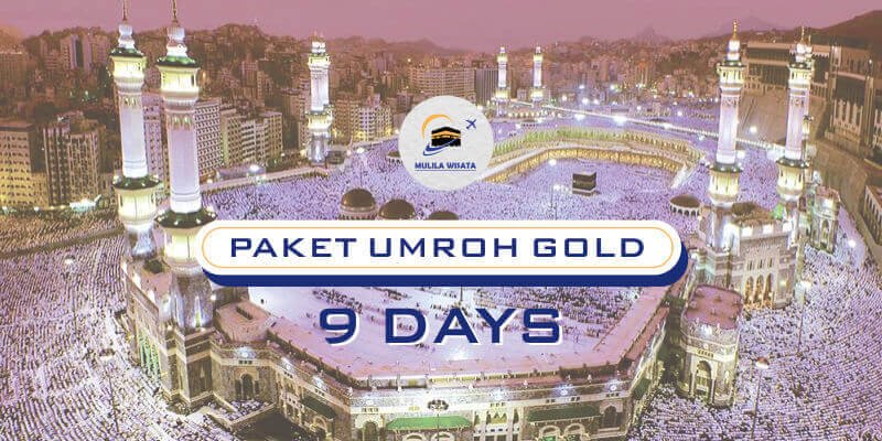 Paket Umroh Gold 9 Hari murah 2024